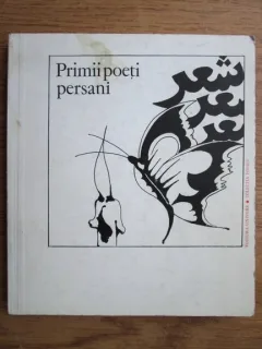 PRIMII POETI PERSANI (sec. IX-X)