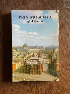 Prin Moscova. Ghid ilustrat