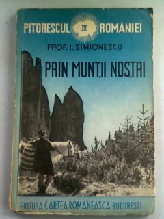 PRIN MUNTII NOSTRI - I. SIMIONESCU
