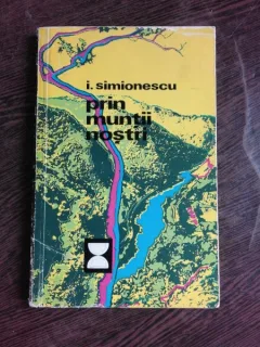 PRIN MUNTII NOSTRI-I. SIMIONESCU