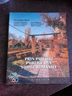 PRIN PARCURI PUBLICE DIN SUDUL ROMANIEI - ALEXANDRU MEXI