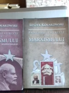 PRINCIPALELE CURENTE ALE MARXISMULUI - LESZEK KOLAKOWSKI   2 VOLUME