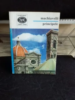 PRINCIPELE - MACHIAVELLI