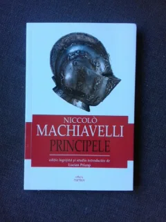 PRINCIPELE - NICCOLO MACHIAVELLI