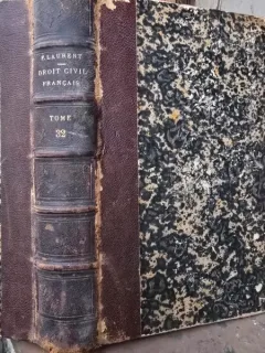Principes Droit Civil Francais - Tome 32 - F. Laurent