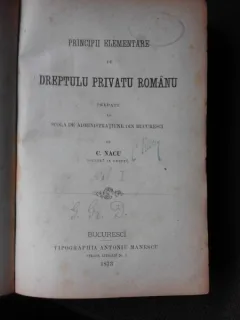 Principii Elementare de Dreptulu Privatu Romanu - C. Nacu vol. I+II coligate