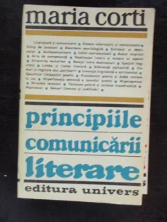 PRINCIPIILE COMUNICARII LITERARE - MARIA CORTI