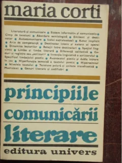 PRINCIPIILE COMUNICARII LITERARE - MARIA CORTI