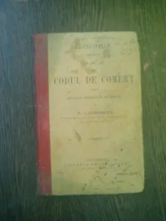 Principiile cuprinse in art. 490-971 din Codul de comert pentru scoalele superioare de comert - M. A. Dumitrescu