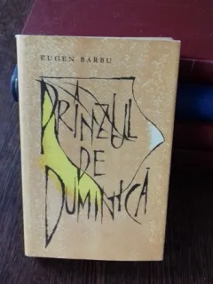 PRINZUL DE DUMINICA - EUGEN BARBU