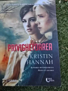 Privighetoarea - Kristin Hannah