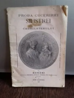 PROBA CUCERIRII SILISTEI SI CADRILATERULUI  DE ROMANI - TRADUS DE ION CATINA
