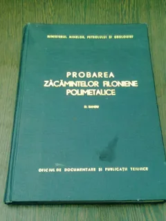 PROBAREA ZACAMINTELOR FILONIENE POLIMETALICE - D. SANDU
