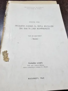 Problema agrara in timpul Revolutiei din 1848 din Tara Romaneasca - Apostol Stan  rezumat teza doctorat cu dedicatie