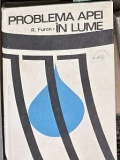 Problema apei in lume - R. Furon