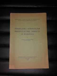 PROBLEMA HIBRIZILOR PRODUCATORI DIRECTI IN ROMANIA - NICOLAE CONSTANTINOV