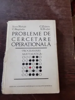 PROBLEME DE CERCETARE OPERATIONALA - ILEANA NADEJDE