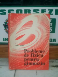 Probleme de fizica pentru gimnaziu - Sandu Mihail