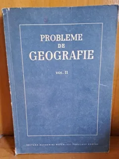 PROBLEME DE GEOGRAFIE VOL.II