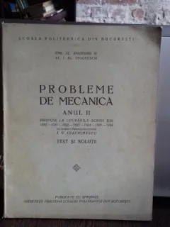 PROBLEME DE MECANICA ANUL II - EMIL AL. ANASTASIU