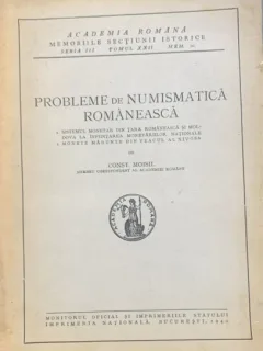 Probleme de numismatica romaneasca- revista- Const. Moisil