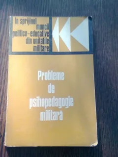 PROBLEME DE PSIHOPEDAGOGIE MILITARA - EMIL BURBULEA