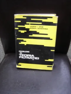 PROBLEME IN TEORIA FILTRATIEI - HORIA I. ENE