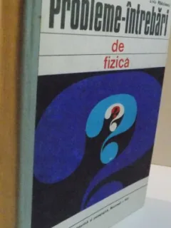 PROBLEME-INTREBARI DE FIZICA, 1972