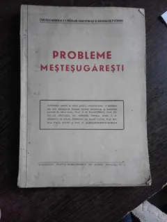 PROBLEME MESTESUGARESTI, CONFERINTE 1941