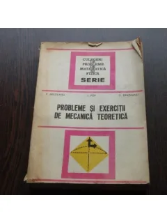 PROBLEME SI EXERCITII DE MECANICA TEORETICA - P.BRADEANU