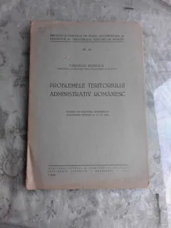 PROBLEMELE TERITORIULUI ADMINISTRATIV ROMANESC - CORNELIU RUDESCU