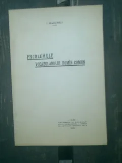 Problemele vocabularului roman comun - I. Siadbei  (dedicatie)