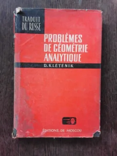 PROBLEMES DE GEOMETRIE ANALYTIQUE - D.KLETENIK