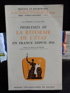 PROBLEMES DE LA REFORME DE L'ETAT - JEAN GICQUELA