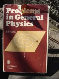 PROBLEMS IN GENERAL PHYSICS - I.E.IRODOV