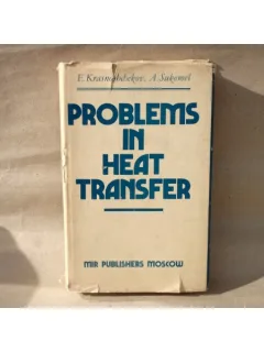 Problems in heat transfer , E. A. Krasnoshchekov, A. S. Sukomel , 1975
