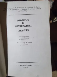 PROBLEMS IN MATHEMATICAL ANALYSIS - B. DEMIDOVICH (PROBLEME DE ANALIZA MATEMATICA)