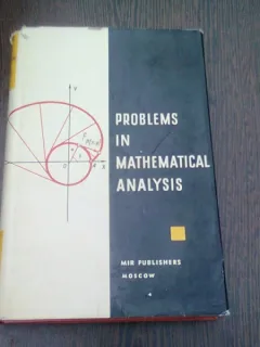 PROBLEMS IN MATHEMATICAL ANALYSIS (EDITIE IN LIMBA ENGLEZA, COLECTIV DE AUTORI)