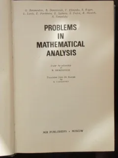 PROBLEMS IN MATHEMATICAL ANALYSIS