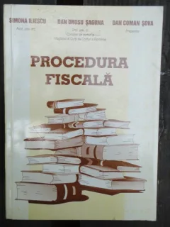PROCEDURA FISCALA - SIMONA ILIESCU
