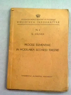 PROCESE ELEMENTARE IN MODELAREA SCOARTEI TERESTRE - G. VALSAN