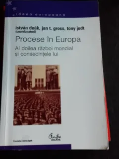 PROCESE IN EUROPA - ISTVAN DEAK