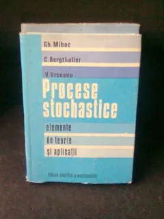 PROCESE STOCHASTICE - GH. MIHOC