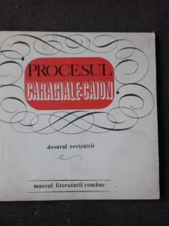 PROCESUL CARAGIALE - CAION, DOSARUL REVIZUIRII, SCENARIUL DE ROMULS VULPESCU