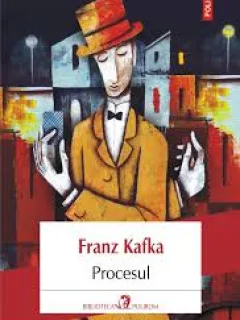 PROCESUL - FRANZ KAFKA