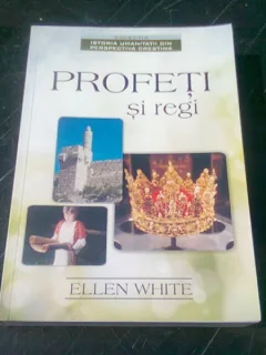 PROFETI SI REGI - ELLEN G.WHITE