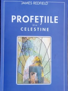 PROFETIILE DE LA CELESTINE-JAMES REDFIELD
