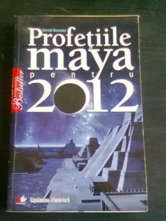 PROFETIILE MAYA PENTRU 2012 - GERALD BENEDICT