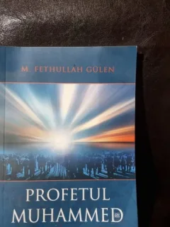 Profetul Muhammed 1 - M. Fethullah Gulen