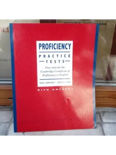 Proficiency , Practice Tests , Four tests for the Cambridge Certificate of Proficiency in English , Mark Harrison